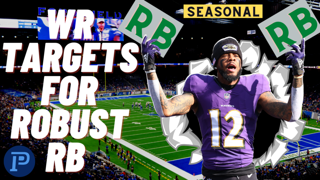 WR Targets for the Robust RB Strategy PlayerProfiler