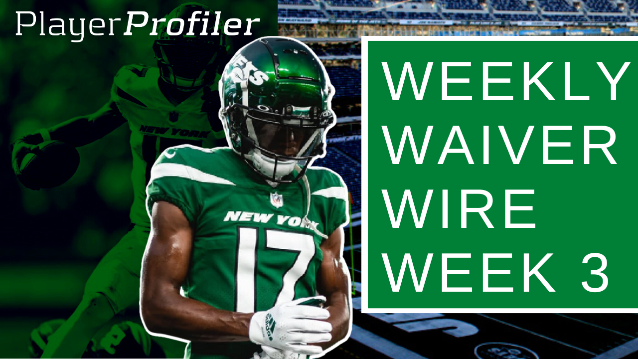Week 3 Waiver Wire Additions PlayerProfiler