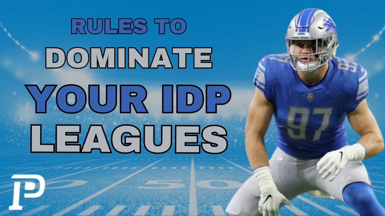 How to Dominate Your IDP Leagues