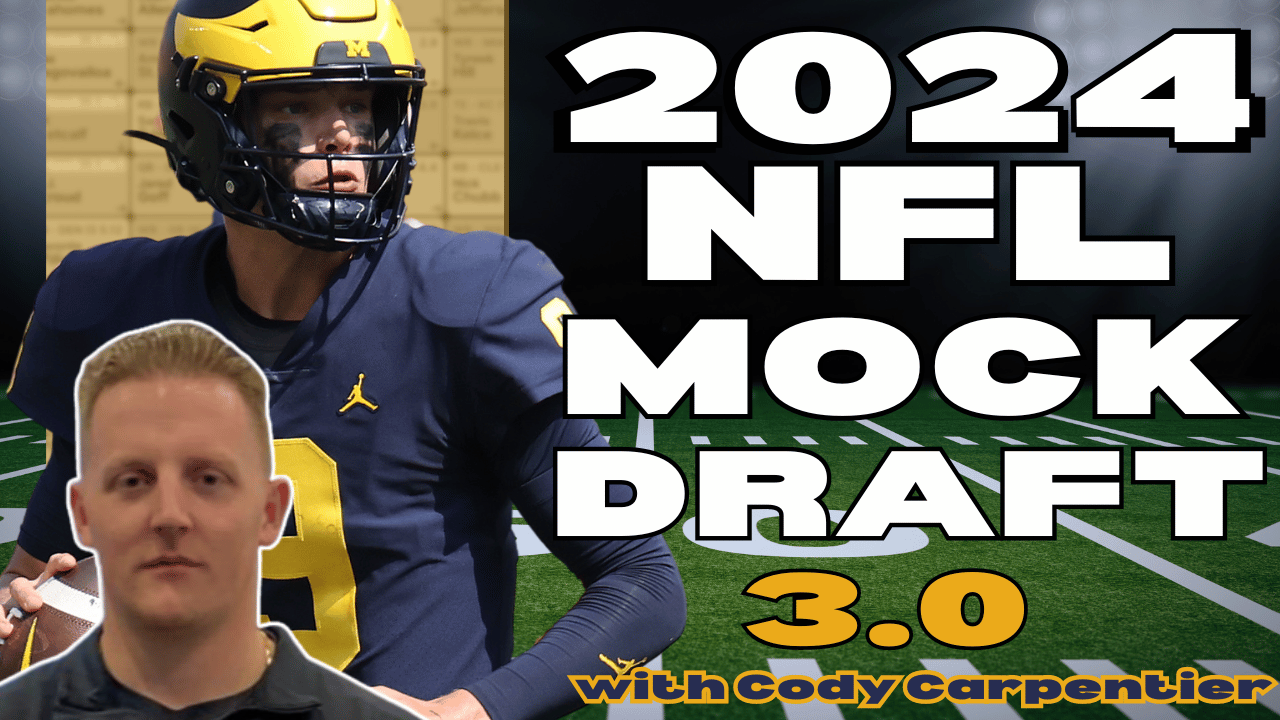 NFL Mock Draft 3.0 Top 100 Picks of the NFL Draft (3 Rounds)