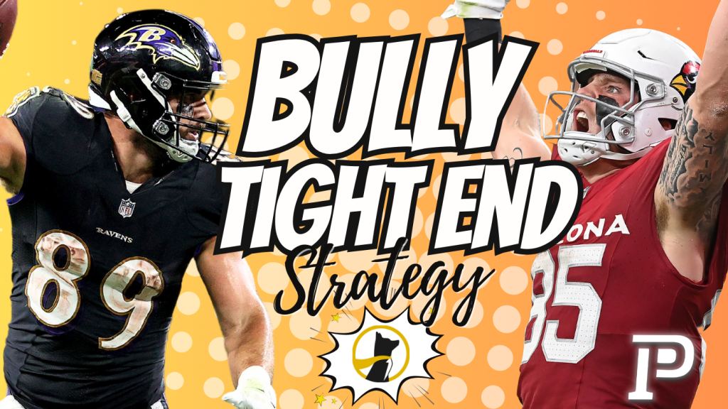 Best Tight Ends Underdog Draft Strategy Bully Tight End