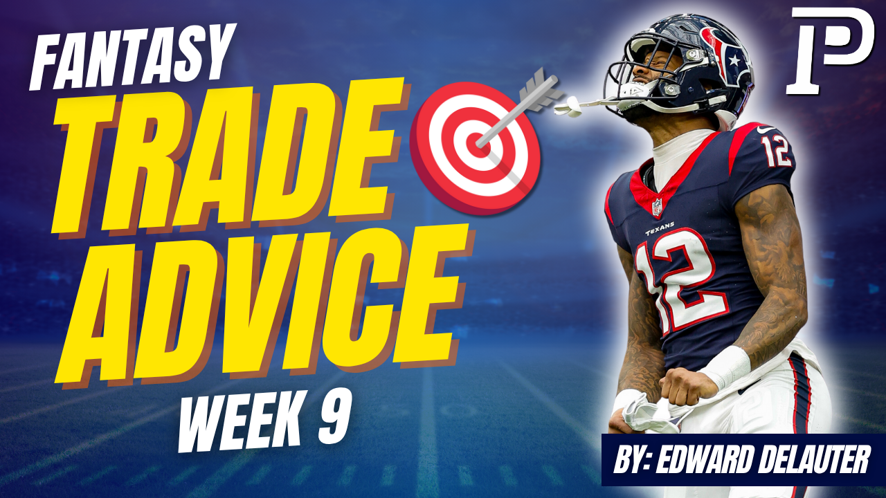 Fantasy Football Trades Week 9
