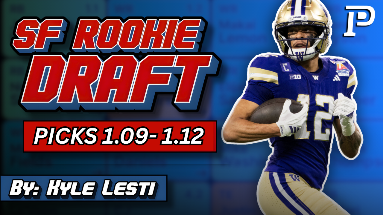 2026 Superflex Rookie Draft OTC: What To Do With Picks 1.09-1.12