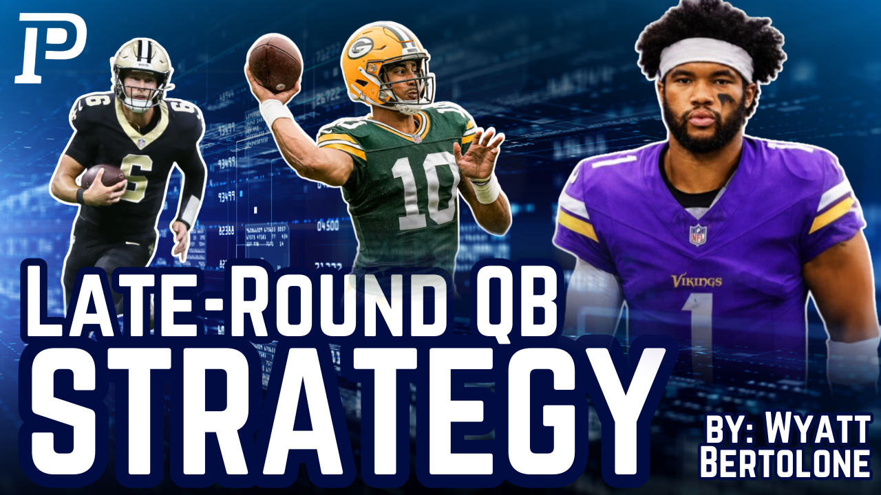 Late-Round Quarterback Strategy | Values that can Finish QB1 Overall