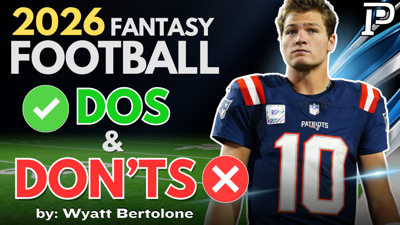 Fantasy Football Dos and Don'ts